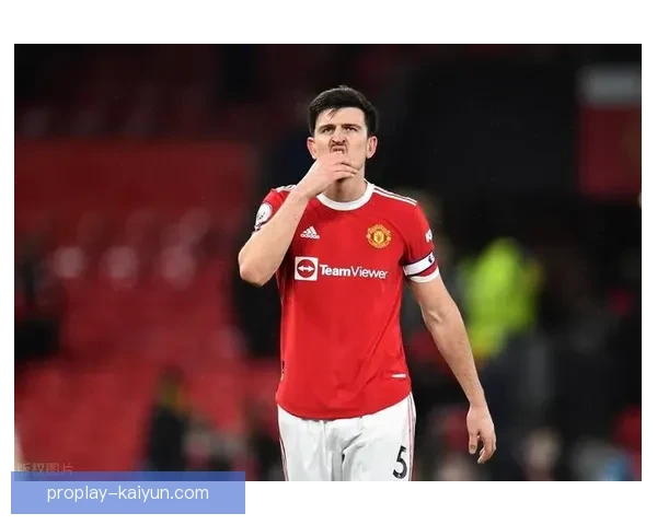 马奎尔在近期比赛中的表现稳健，值得关注整体防守能力的提升。